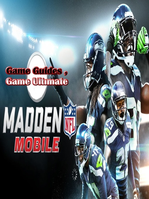 Title details for Madden NFL Mobile Walkthrough and Strategy Guide by Game Ultımate Game Guides - Wait list